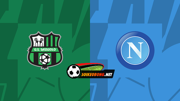 Soi kèo trực tuyến 7M trận Sassuolo vs Napoli –  00h00 29/02/2024: Cơ hội cạn kiệt.