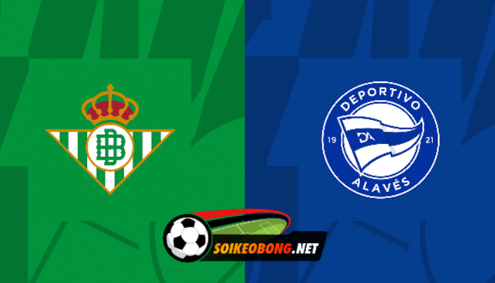 Soi kèo trực tuyến 7M trận Betis vs Alaves –  03h00 ngày 19/02/2024: Tiếp đà thăng hoa
