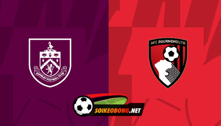 Soi kèo trực tuyến 7M trận Burnley vs Bournemouth –  20h00 ngày 03/03/2024: Tiếp tục trượt dài