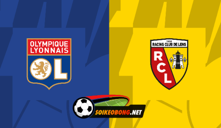 Soi kèo trực tuyến 7M trận Lyon vs Lens –  02h45 ngày 04/03/2024: Vừa đủ rửa hận