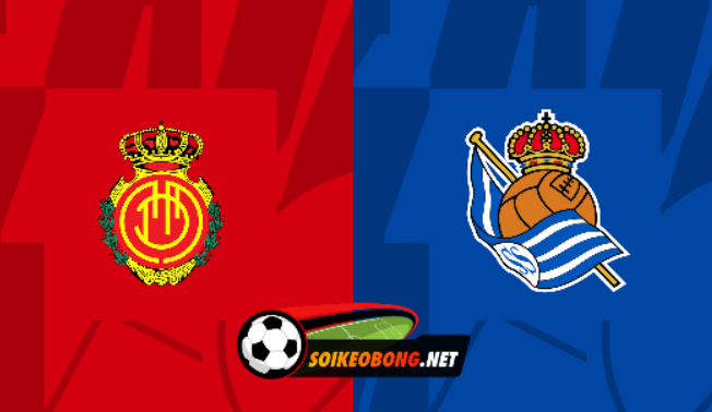 Soi kèo trực tuyến 7M trận Mallorca vs Real Sociedad –  00h30 ngày 19/02/2024: Không dễ chịu thua