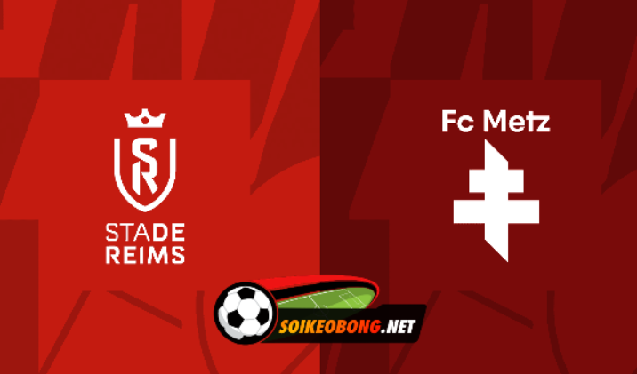 Soi kèo trực tuyến 7M trận Reims vs Metz –  21h00 ngày 17/03/2024: Niềm vui trở lại