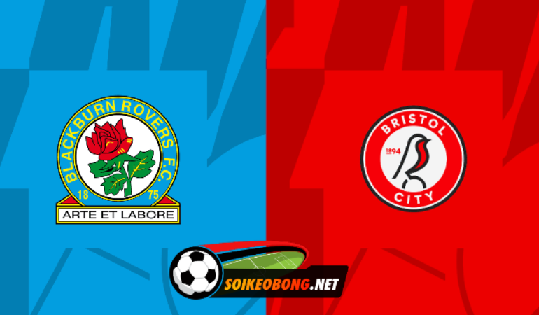 Soi kèo trực tuyến 7M trận Bristol City vs Blackburn –  01h45 ngày 11/04/2024: Cuộc chiến đồng cân
