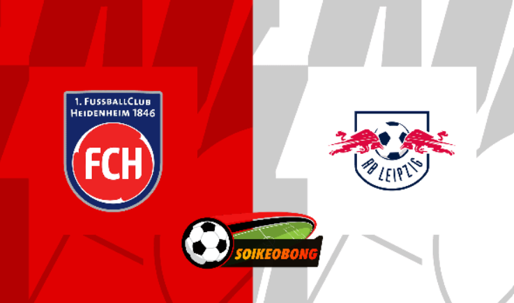 Soi kèo trực tuyến 7M trận Heidenheim vs RB Leipzig –  20h30 ngày 20/04/2024: Nổ lực xứng đáng