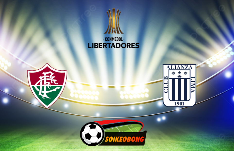 Soi kèo trực tuyến 7M trận Fluminense vs Alianza Lima –  07h30 ngày 30/05/2024: Kịch bản khó lường