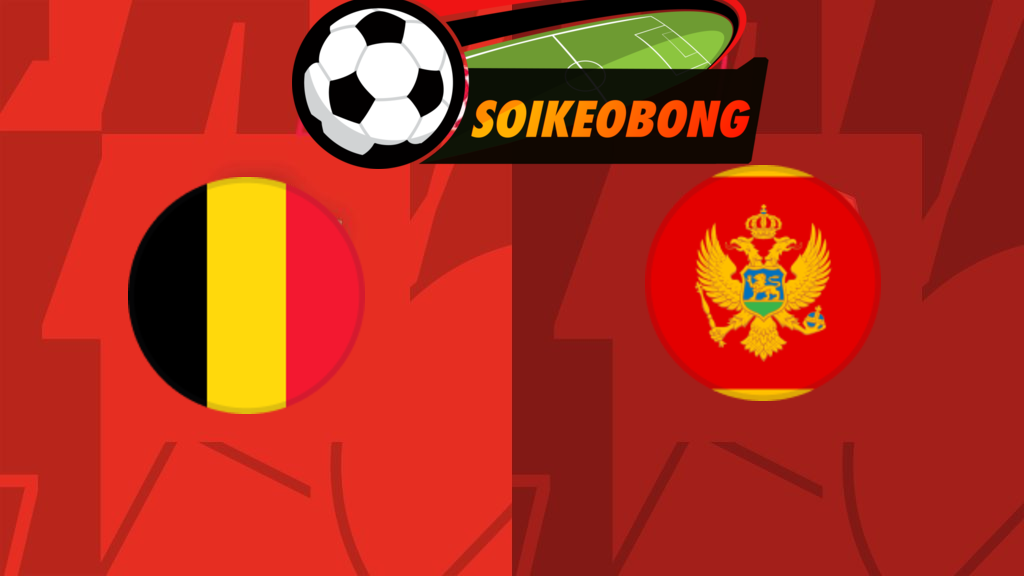 Soi kèo trực tuyến 7M trận Bỉ vs Montenegro-  01h30 06/06/2024: Dễ dàng khuất phục