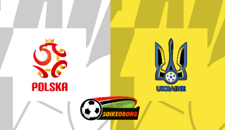 Soi kèo trực tuyến 7M trận Ba Lan vs Ukraina –  02h45 ngày 08/06/2024: Nắm bắt cơ hội