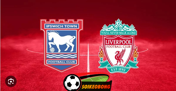 Soi kèo trực tuyến 7M trận Ipswich vs Liverpool –  18h30 17/08/2024: Tưng bừng ra quân
