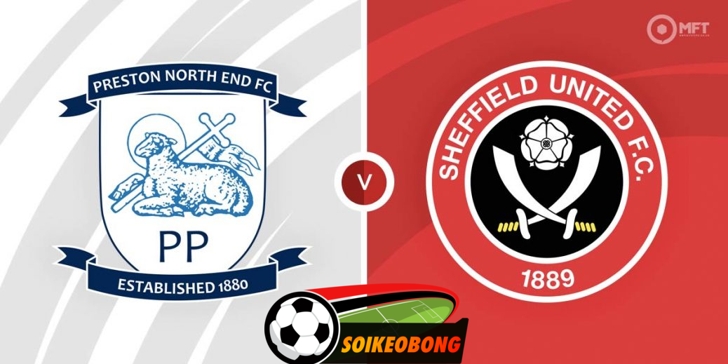 Soi kèo trực tuyến 7M trận Preston North End vs Sheffield Utd –  02h00 10/08/2024: Tìm lại niềm tin