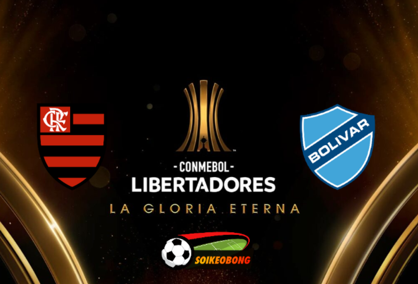 Soi kèo trực tuyến 7M trận Flamengo vs Bolivar –  07h30 ngày 16/08/2024: Đẳng cấp chủ nhà
