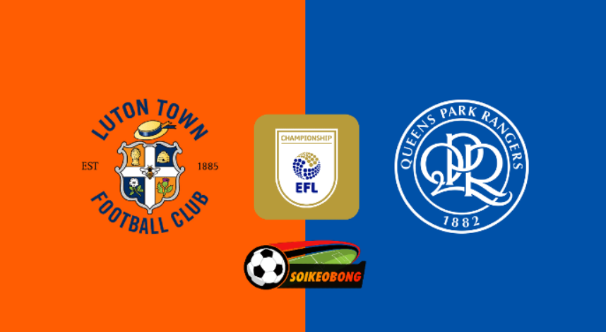 Soi kèo trực tuyến 7M trận Luton Town vs QPR –  02h00 ngày 31/08/2024: Sự trở lại ngọt ngào