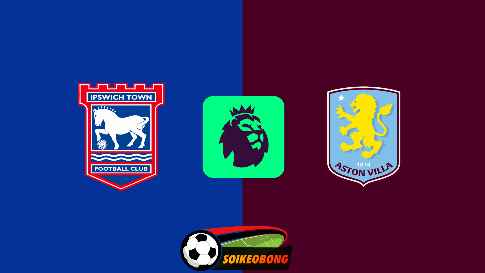 Soi kèo trực tuyến 7M trận Ipswich vs Aston Villa –  20h00 29/09/2024: Duy trì top đầu
