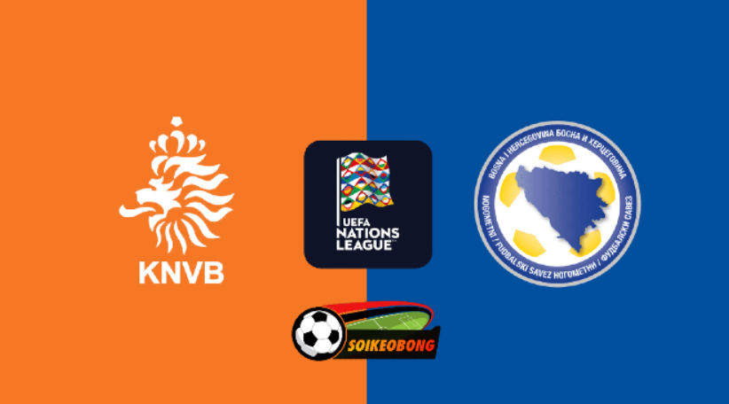 Soi kèo trực tuyến 7M trận Hà Lan vs Bosnia Herzegovina –  01h45 ngày 08/09/2024: Không chịu khuất phục