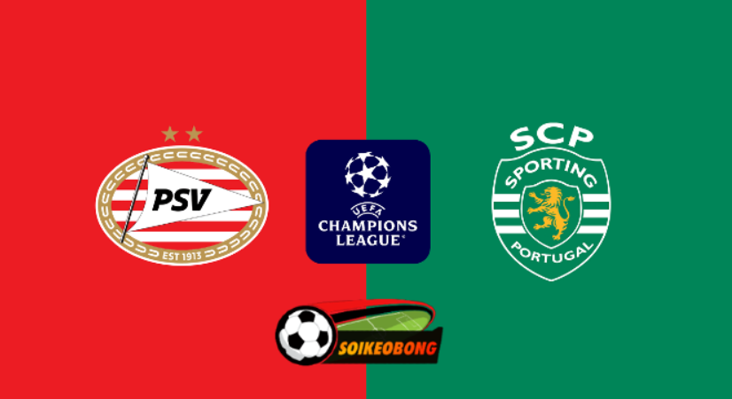 Soi kèo trực tuyến 7M trận PSV Eindhoven vs Sporting Lisbon –  02h00 ngày 02/10/2024: Cuộc chiến đồng cân