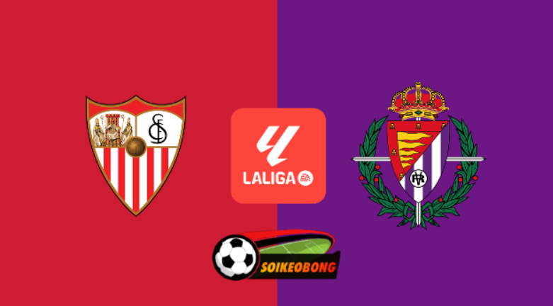 Soi kèo trực tuyến 7M trận Sevilla vs Valladolid –  00h00 ngày 25/09/2024: Tận dụng lợi thế