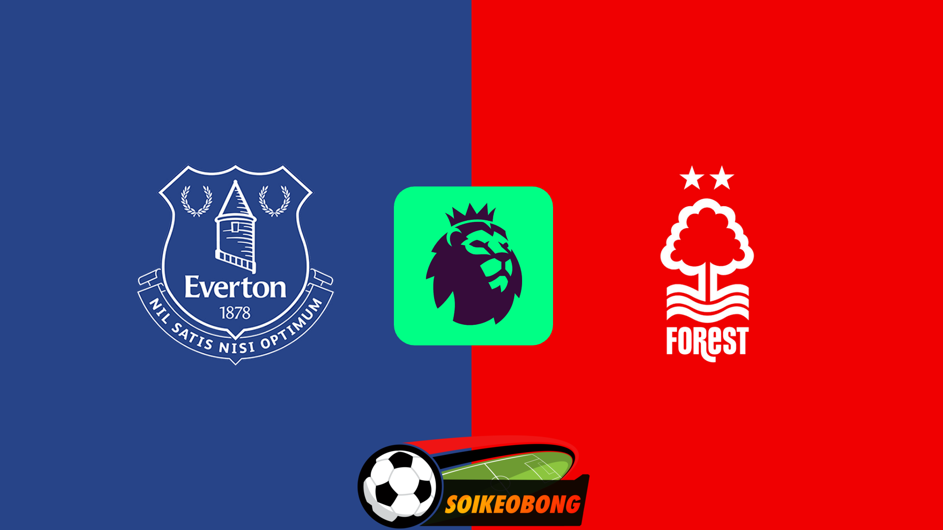 Soi kèo trực tuyến 7M trận Everton vs Nottingham –  22h00 29/12/2024: Chủ nhà gặp khó