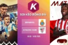 Dự đoán trận Espanyol gặp Athletic Club tại La Liga ngày 14/05/2026