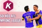 Kinh nghiệm soi kèo AFC Champions League từ các chuyên gia